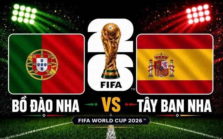 Thông tin trước trận Bồ Đào Nha vs Tây Ban Nha